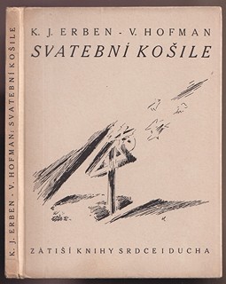 Vratislav Hofman (1884 - 1964) - K.J. Erben: Svatební košile