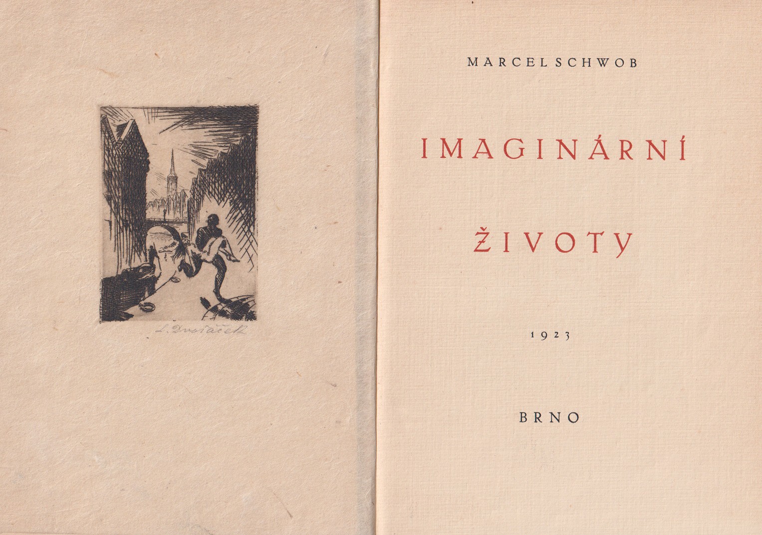 Ludvík Dvořáček  (1895 - 1970) - Marcel Schwob: Imaginární životy