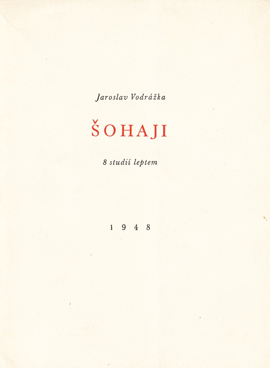 Jaroslav Vodrážka  (1894 - 1984) - Šohaji (8 studií leptem)