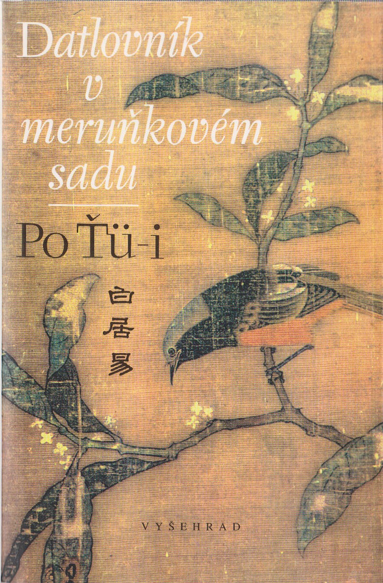 Josef Kolmaš  (1933 - 2021) - Po Ťü-i: Datlovník v meruňkovém sadu