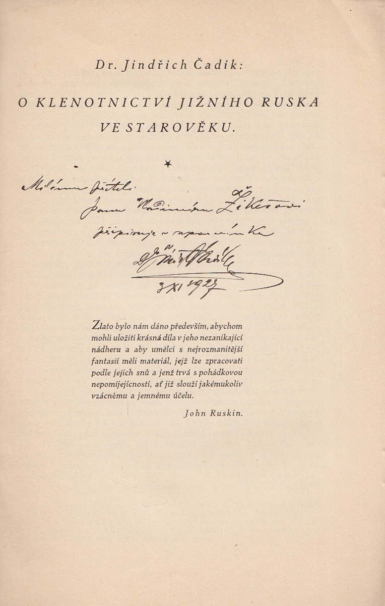Jindřich Čadík (1891 - 1979) - O klenotnictví jižního Ruska ve starověku