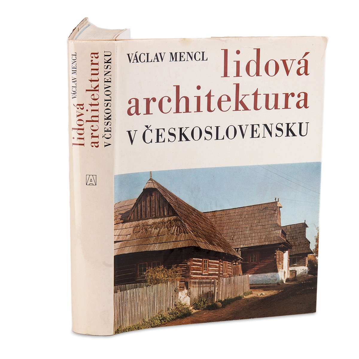 Mencl Václav | Lidová architektura v Československu