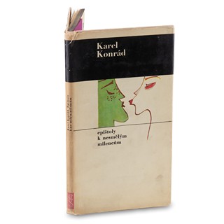 František Tichý (1896 - 1961) - Konrád Karel | Epištoly k nesmělým milencům