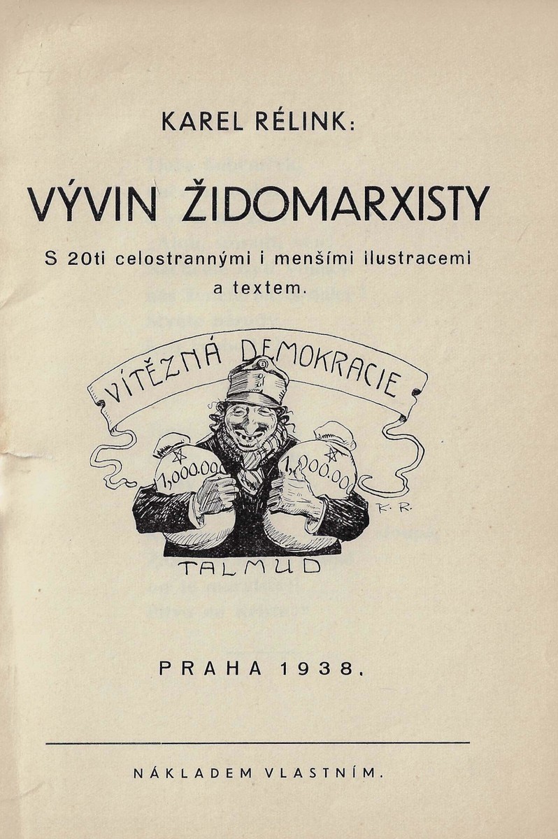 Karel Rélink (1880 - 1945) - Vývin židomarxisty / Karel Rélink
