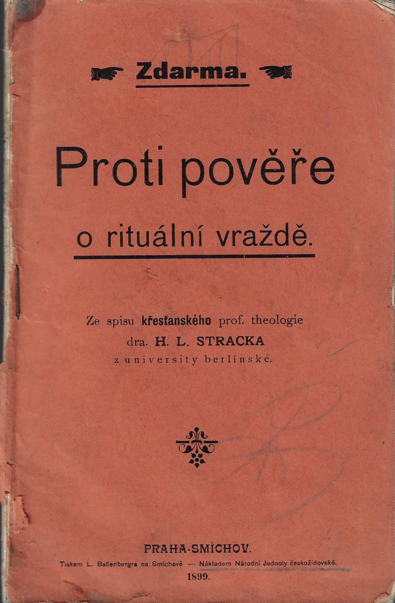Tomáš Garrigue Masaryk (1850 - 1937) - Proti pověře o rituální vraždě / Hermann Leberecht Strack