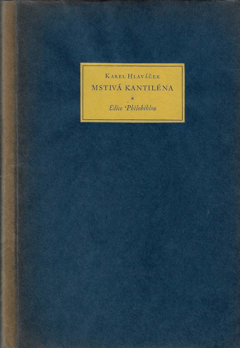 Karel Hlaváček (1874 - 1898) - Mstivá kantiléna / Karel Hlaváček