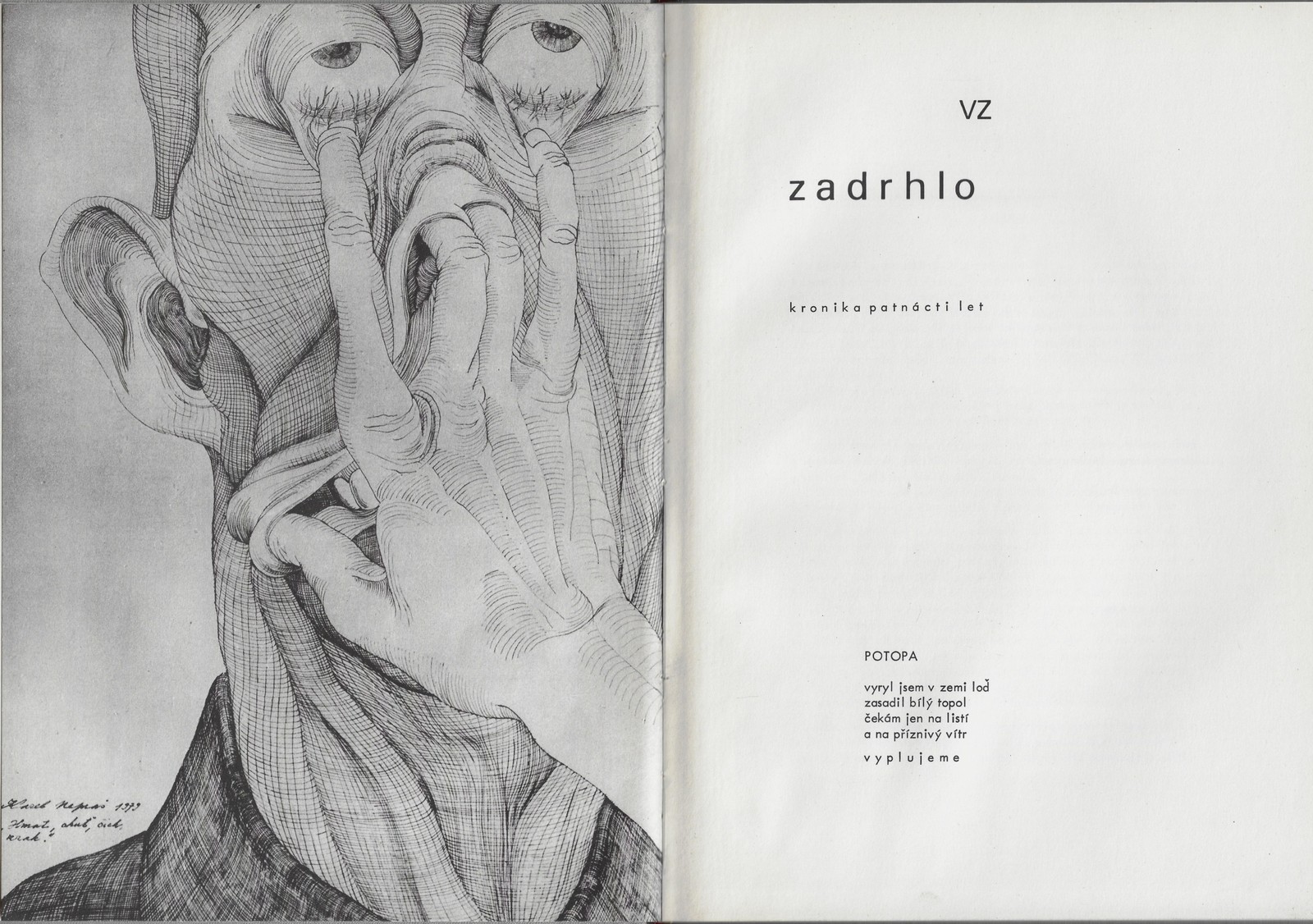 Vladislav Zadrobílek (1932 - 2010) - Zadrhlo : kronika patnácti let / VZ  ; ilustroval Karel Nepraš