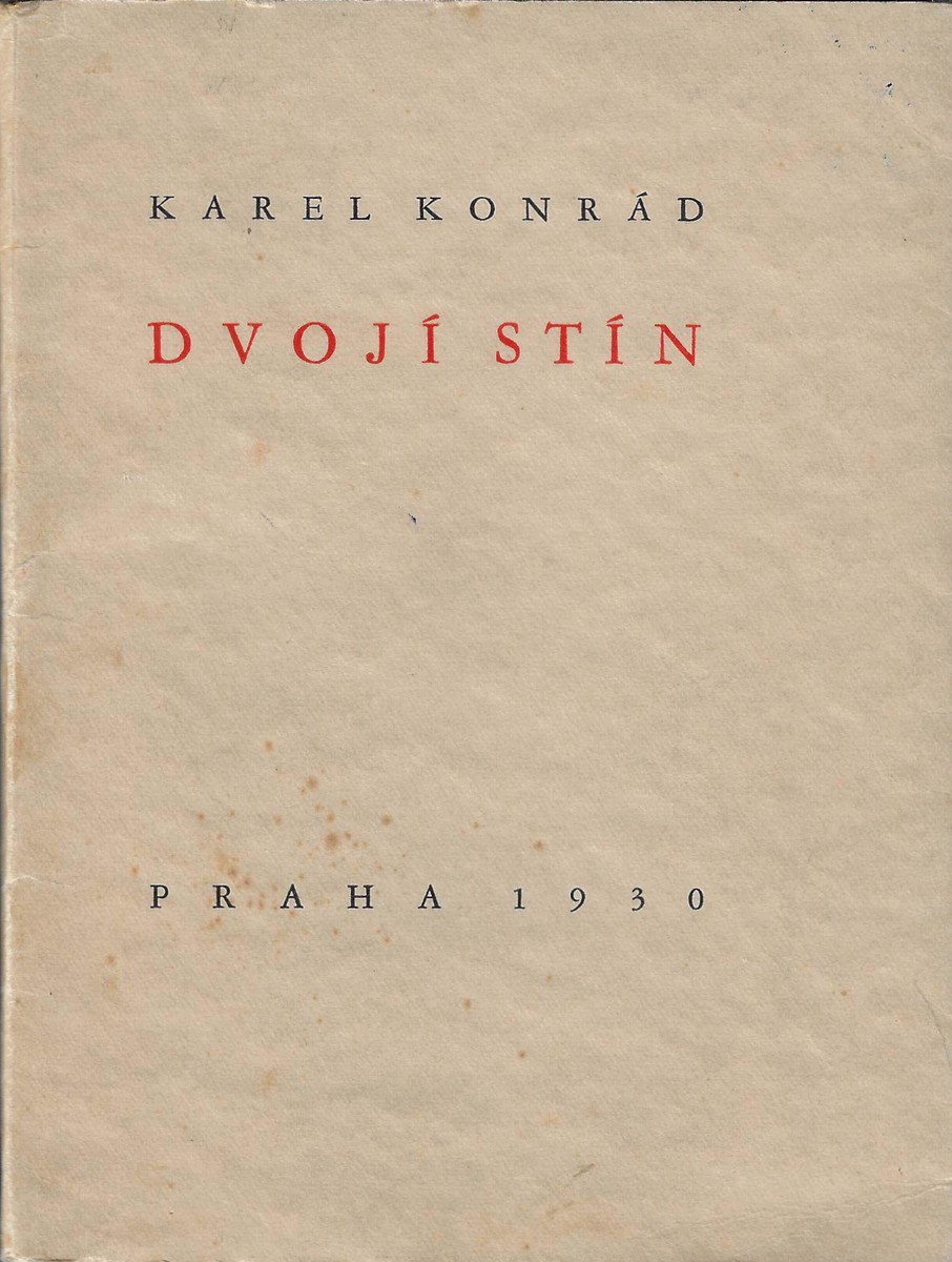 Toyen (1902 - 1980) - Dvojí stín / Karel Konrád  ; ilustrace Toyen