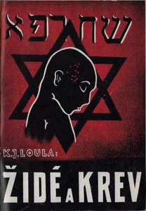 Židé a krev / Karel Jiří Loula