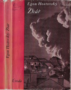 Egon Hostovský (1908 - 1973) - Žhář / Egon Hostovský (podpis)