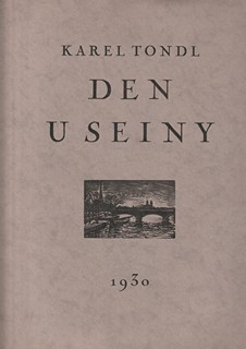 Karel Tondl (1893–1980) - Konvolut "Den u Seiny"