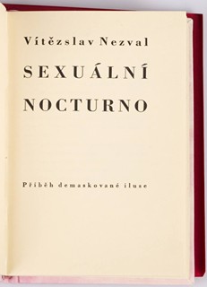 Vítězslav Nezval (1900-1950) Jindřich Štyrský (1899-1942)
