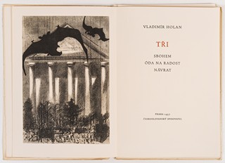 Vladimír Holan (1905 - 1980) - Tři - Sbohem, Óda na radost, Návrat