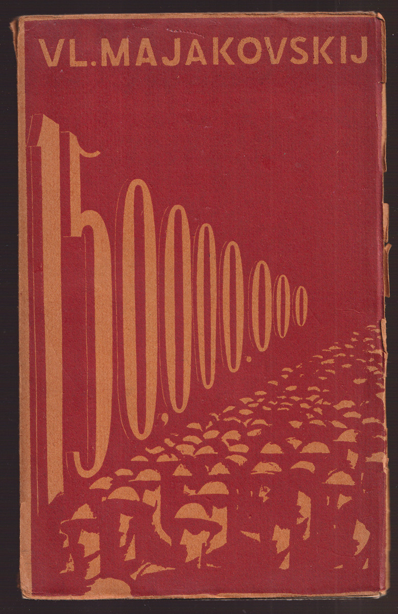 Václav Mašek (1893 - 1973) - Vl. Majakovskij: 150,000.000
