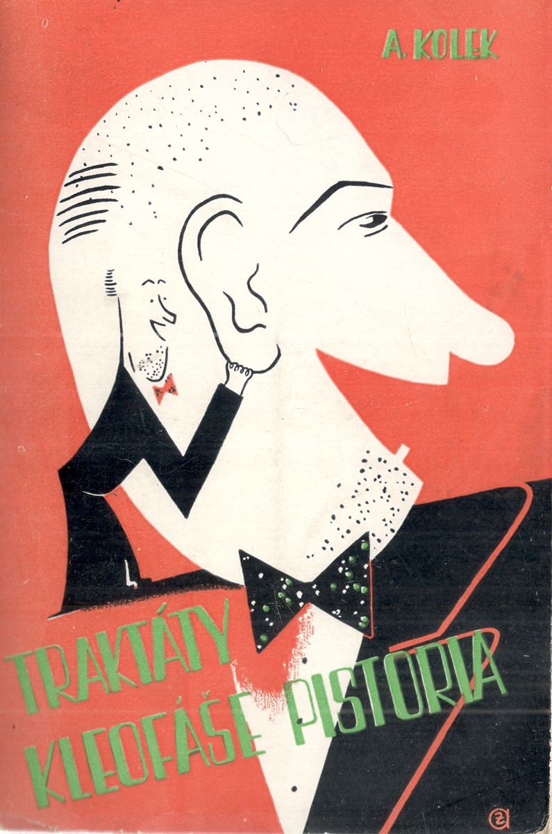 František Zelenka (1904 - 1944) - A. Kolek: Traktáty Kleofáše Pistoria
