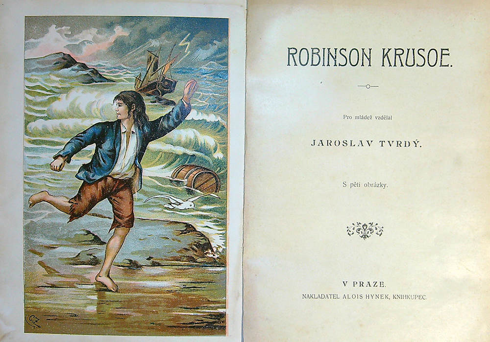 Daniel Defoe (De Foe) (1660 - 1731) - Robinson Krusoe. S pěti obrázky.