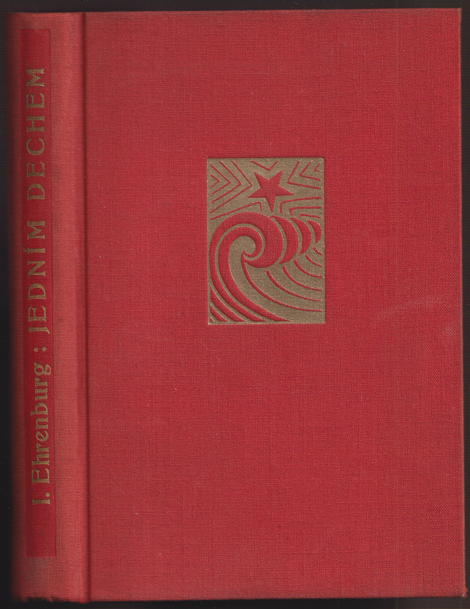 Ilja Erenburg (1891 - 1967) - Jedním dechem