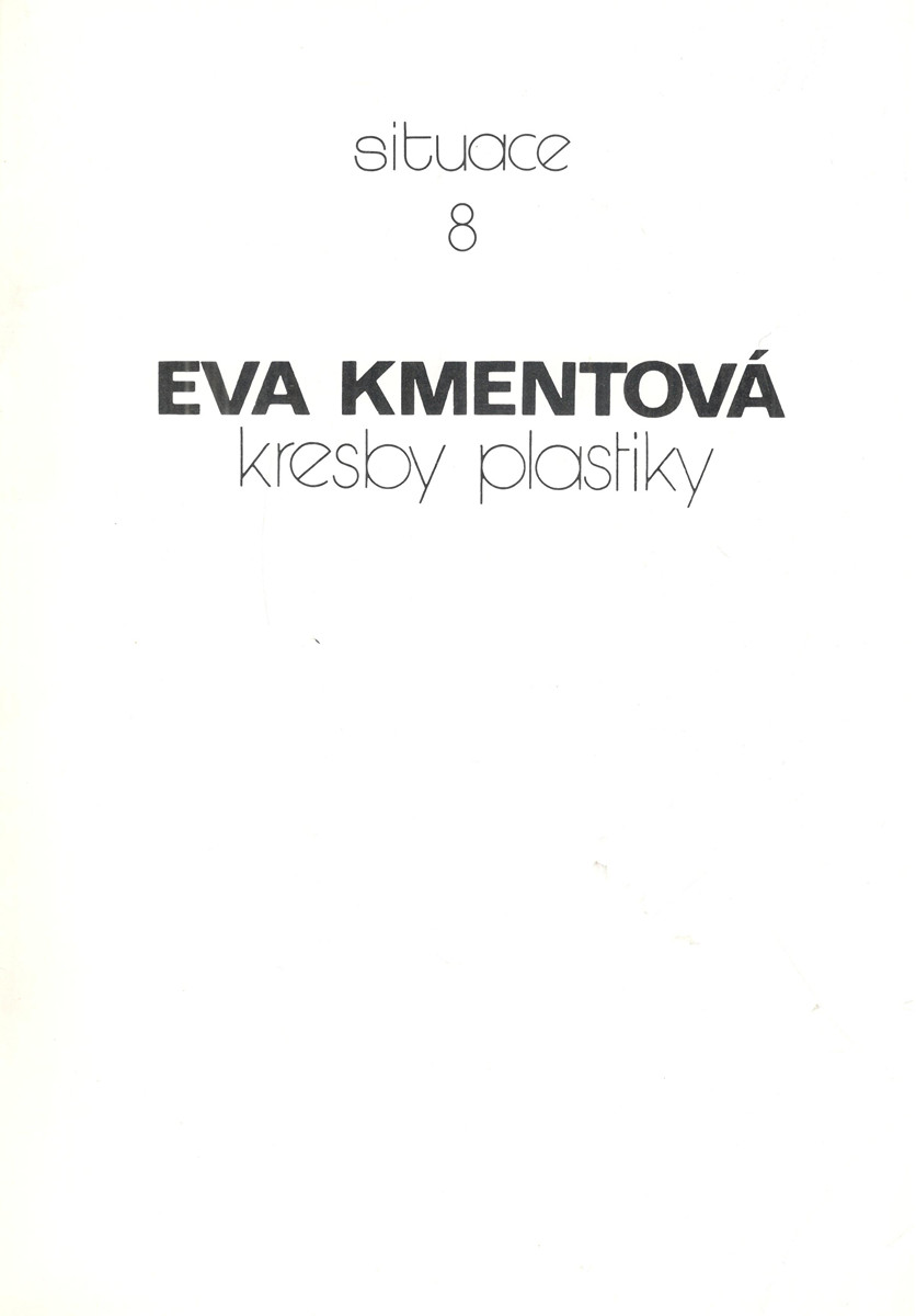 Eva Kmentová (1928 - 1980) - Kresby, plastiky (Situace 8)