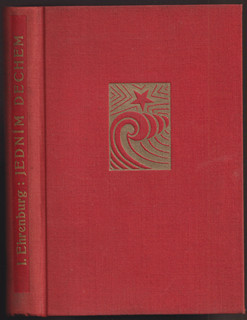 Ilja Erenburg (1891 - 1967) - Jedním dechem