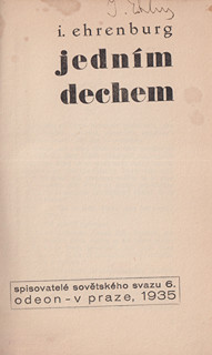 Ilja Erenburg (1891 - 1967) - Jedním dechem