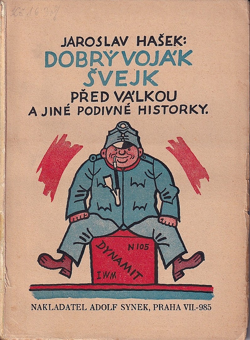 Josef Lada (1887 - 1957) - Jaroslav Hašek: Dobrý voják Švejk před válkou a jiné podivné historky