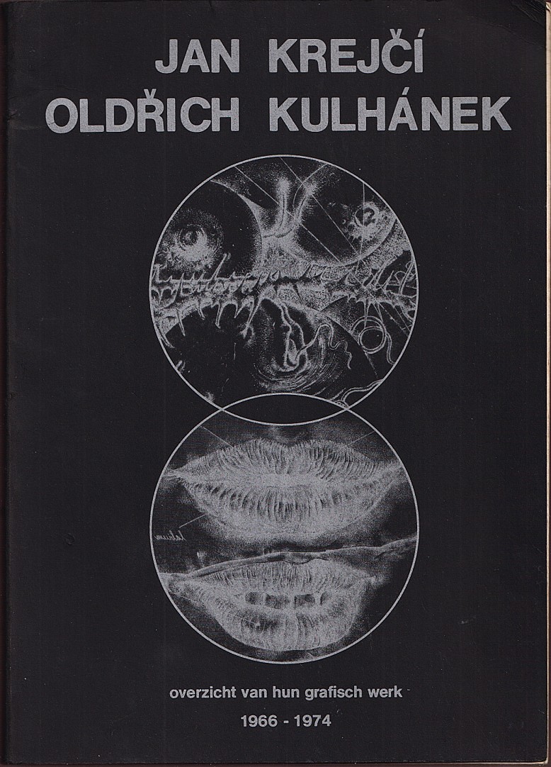 Oldřich Kulhánek (1940 - 2013) - Jan Krejčí - Overzicht van hun grafisch werk 1966-1974 (Soupis grafické tvroby)