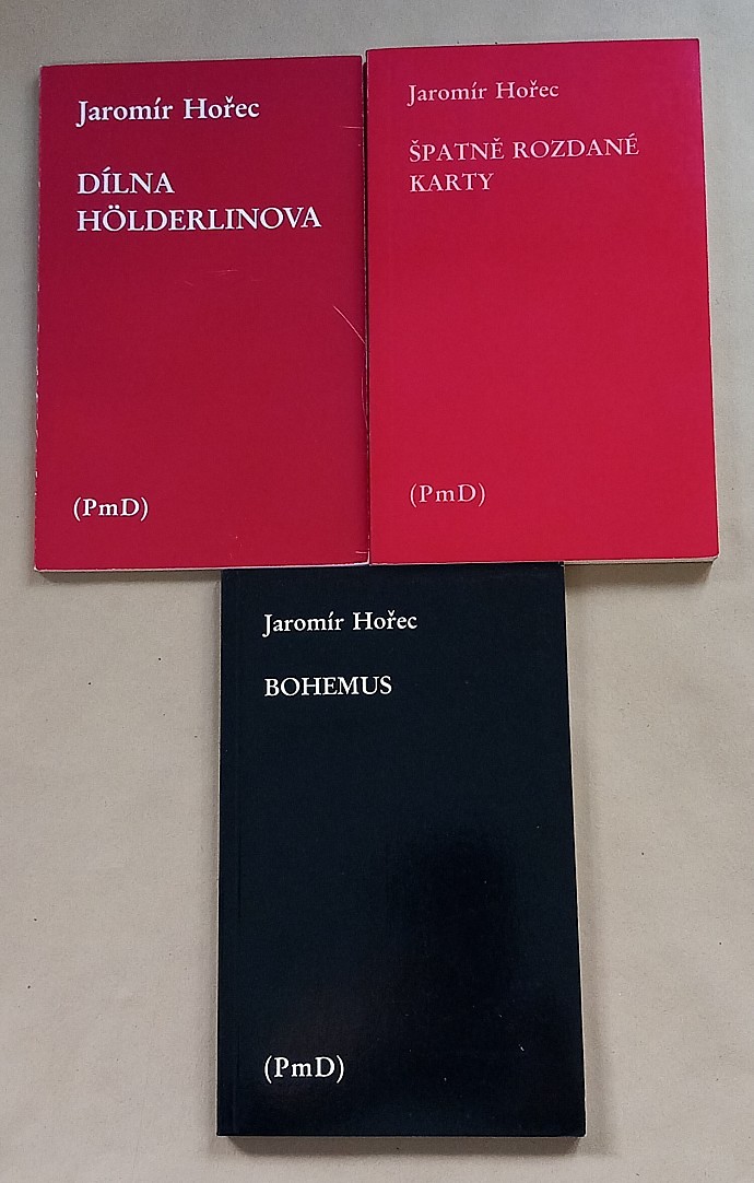 Jaromír Hořec (1921 - 2009) - Špatně rozdané karty; Bohemus; Dílna Hölderlinova