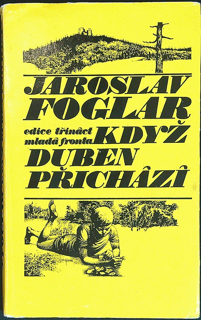 Jaroslav Foglar (1907 - 1999) - J. Foglar: Když duben přichází (podpis)
