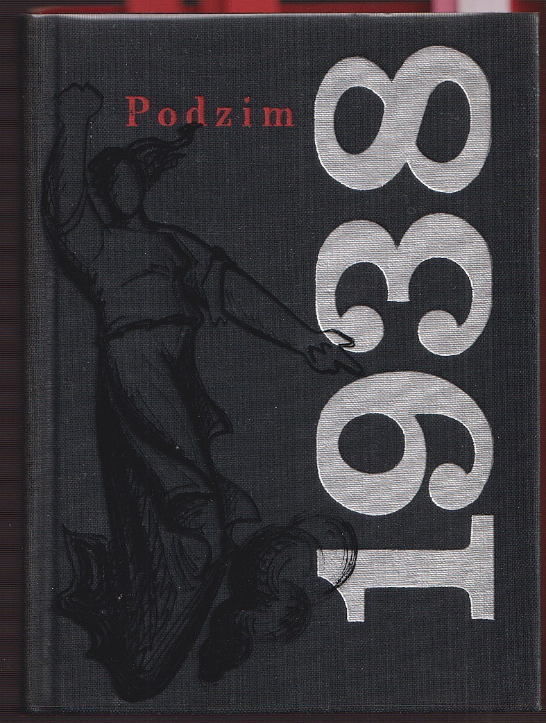 Jaroslav Seifert (1901 - 1986) - Podzim 1938