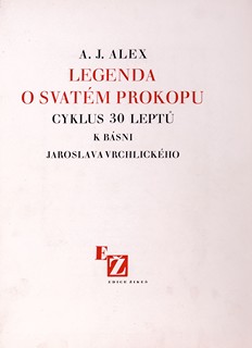 Alex Adolf Jelínek (1890 - 1957) - Legenda o Svatém Prokopu