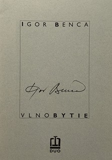Igor Benca (1958) - Vlnobytie