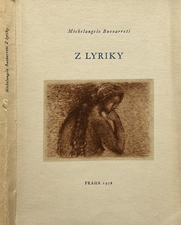 Jiří John (1923 - 1972) - Michelangelo Buonarroti - Z lyriky