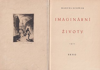 Ludvík Dvořáček (1895 - 1970) - Marcel Schwob: Imaginární životy