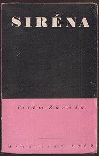 Vilém Závada (1905 - 1982) - Siréna