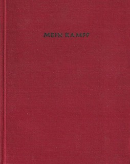 Adolf Hitler (1889 - 1945) - Mein Kampf