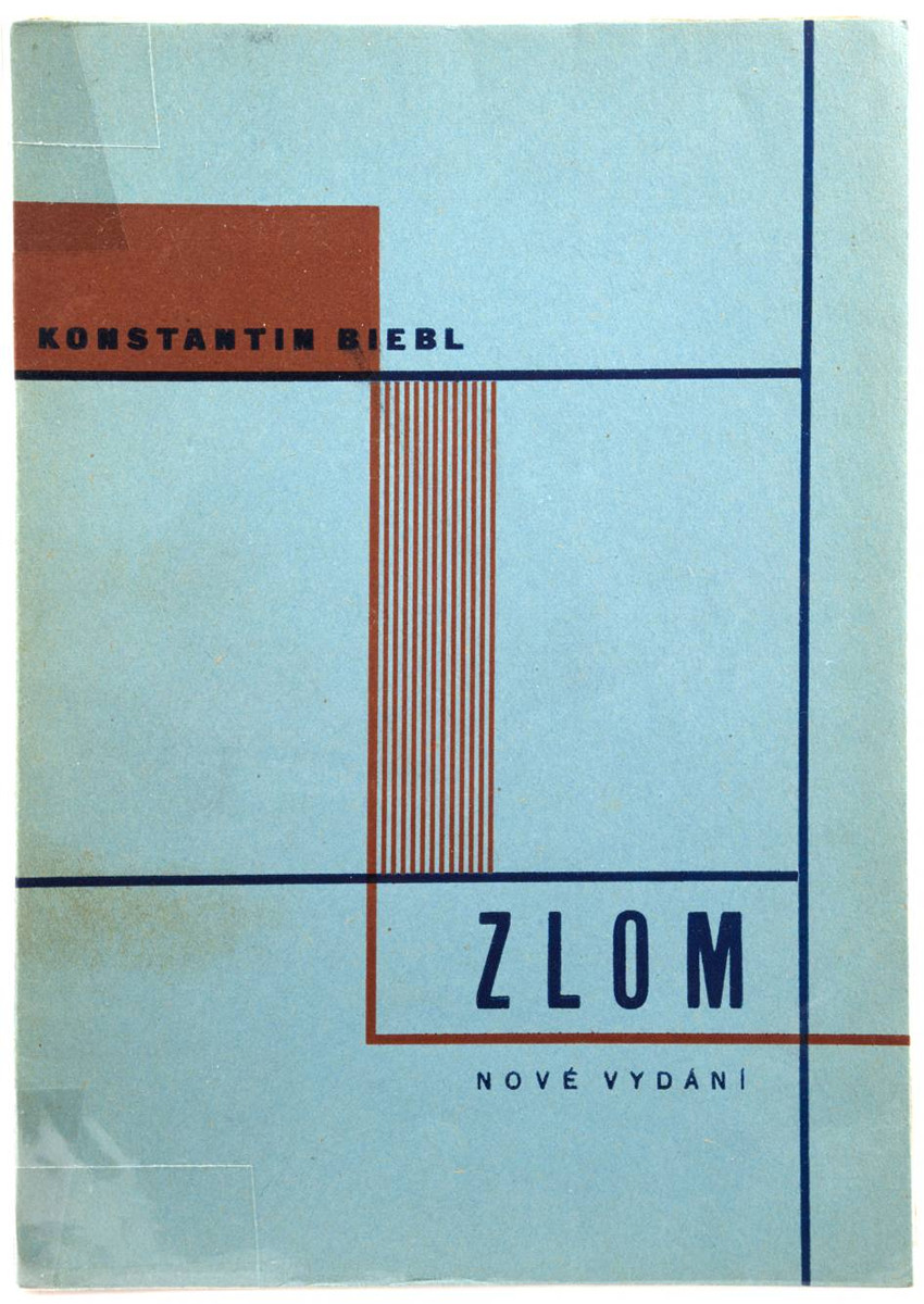 Konstantin Biebl (1898-1951) Karel Teige (1900-1951) - ZLOM