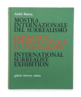 André Breton (1896-1966) Různí autoři - MOSTRA INTERNAZIONALE DEL SURREALISMO
