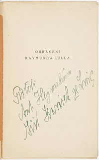 Jiří Karásek ze Lvovic (1871-1951) Viktor Dyk (1877-1931) - DVOJICE BIBLIOFILIÍ S PODPISY A VĚNOVÁNÍM