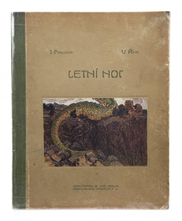 Václav Tille (pseudonym V. Říha) (1867-1937) Jaroslav Panuška (1872-1958) - LETNÍ NOC