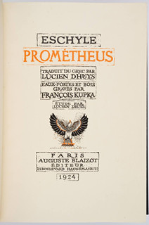 Aischylos (525-456) František Kupka (1871-1957) - PROMÉTHEUS, PŘEDNOSTNÍ VYDÁNÍ SE TŘEMI STAVY LEPTŮ