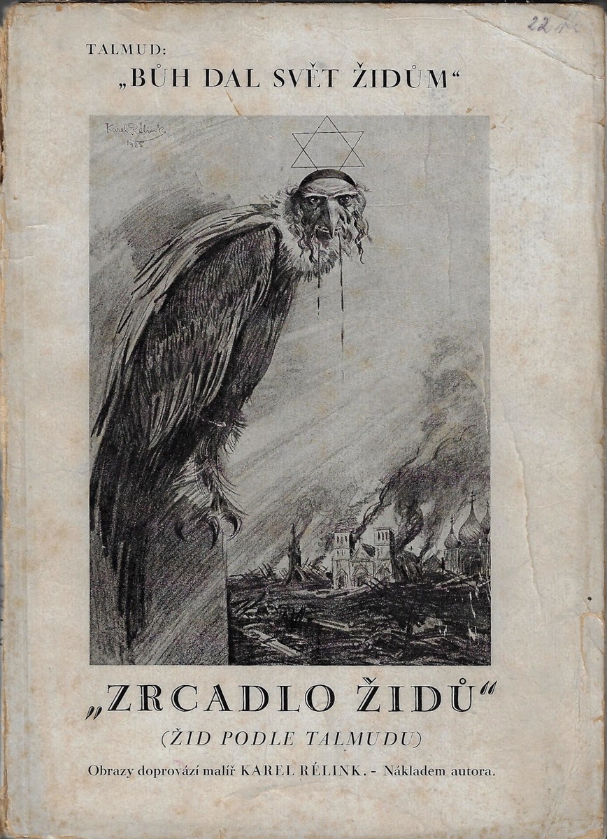 Karel Rélink (1880 - 1945) - Zrcadlo Židů : (Žid podle Talmudu) / Karel Rélink
