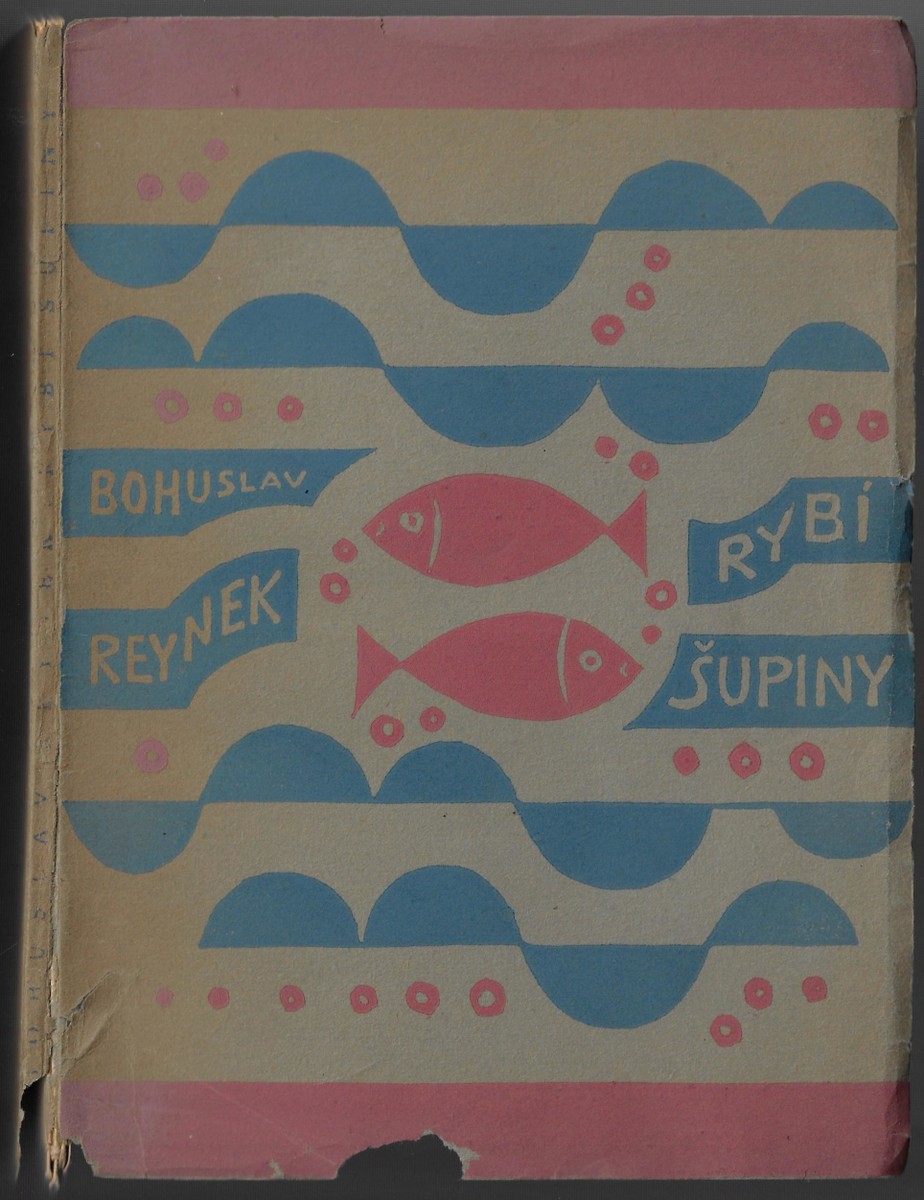 Bohuslav Reynek (1892 - 1971) - Rybí šupiny / Bohuslav Reynek ; linoryty Josef Čapek