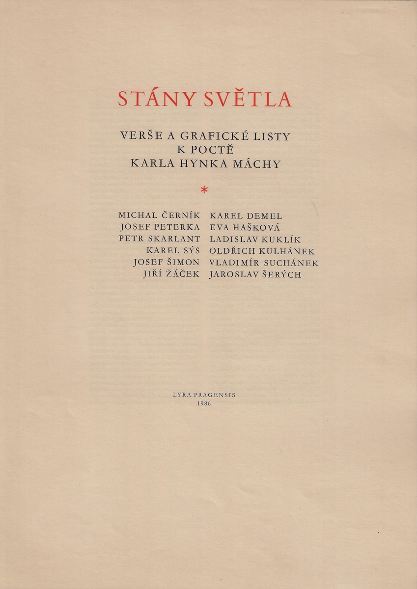 Karel Hynek Mácha (1810 - 1836) - Stány světla : verše a grafické listy k poctě Karla Hynka Máchy