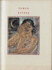 Karel Toman (1877 - 1946) - Torso života / Karel Toman ; úprava František Kysela