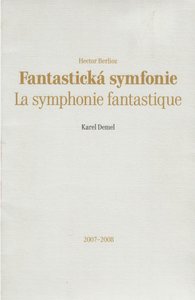 Karel Demel (1942 - 2024) - Fantastická symfonie / Hector Berlioz ; sedm kombinovaných technik Karel Demel
