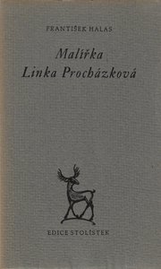 František Halas (1901 - 1949) - Malířka Linka Procházka / František Halas ; dřevoryty Bohdan Lacina