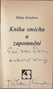 Milan Kundera (1929 - 2023) - Kniha smíchu a zapomnění / Milan Kundera