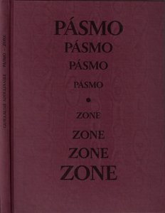 Guillaume Apollinaire (1880 - 1918) - Pásmo = Zone / Guillaume Apollinaire ; sedm grafik Karel Demel