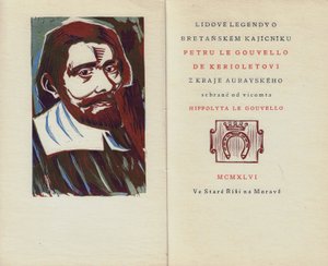 Michael Florian (1911 - 1984) - Lidové legendy o Bretaňském kajícníku Petru Le Gouvello de Kerioletovi z kraje Aurayského sebrané od vicomta Hippolyta Le Gouvello