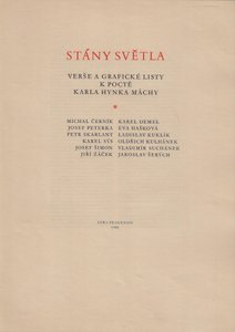 Karel Hynek Mácha (1810 - 1836) - Stány světla : verše a grafické listy k poctě Karla Hynka Máchy